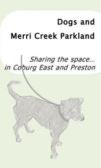 Dogs and Merri Creek Parkland - April 2025